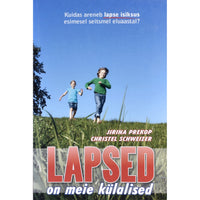 Jirina Prekop, Christel Schweizer Lapsed on meie külalised