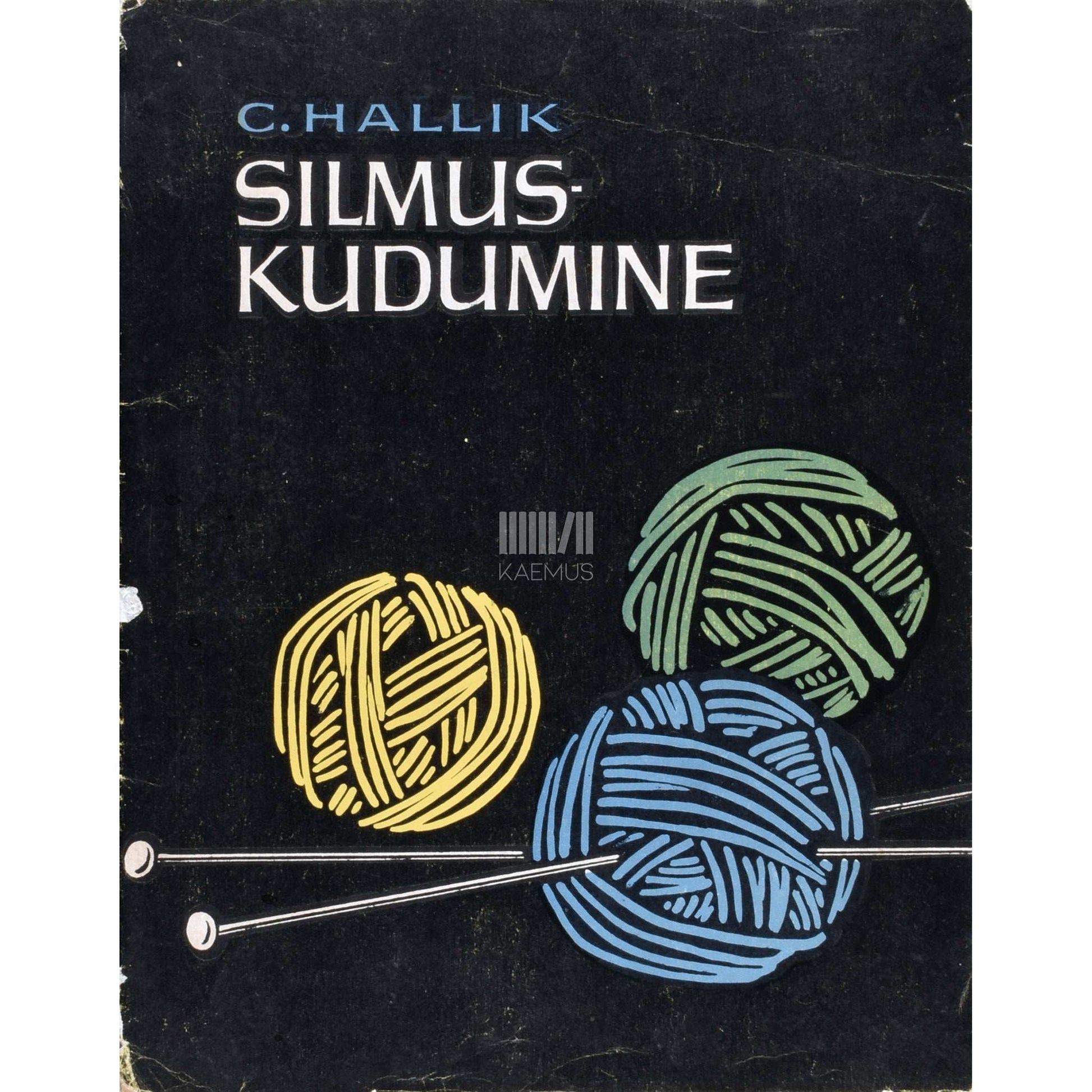 Claire Hallik - Silmuskudumine