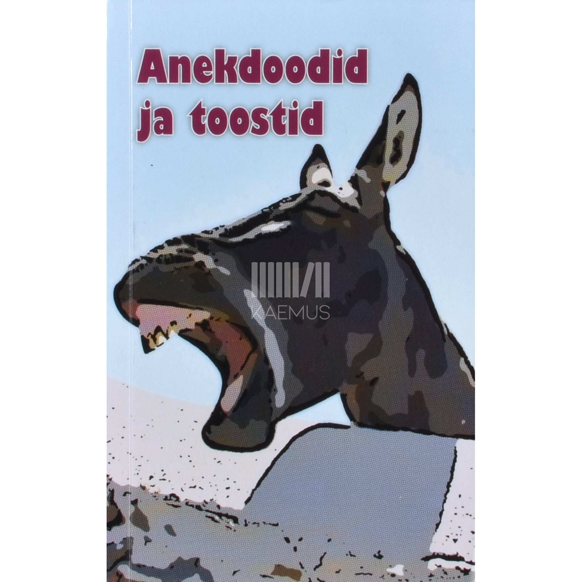 ... - Anekdoodid ja toostid