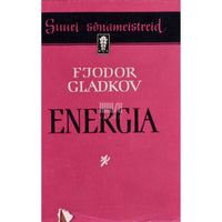 Fjodor Gladkov Energia