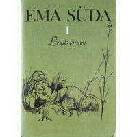 ... Ema Süda 1. osa