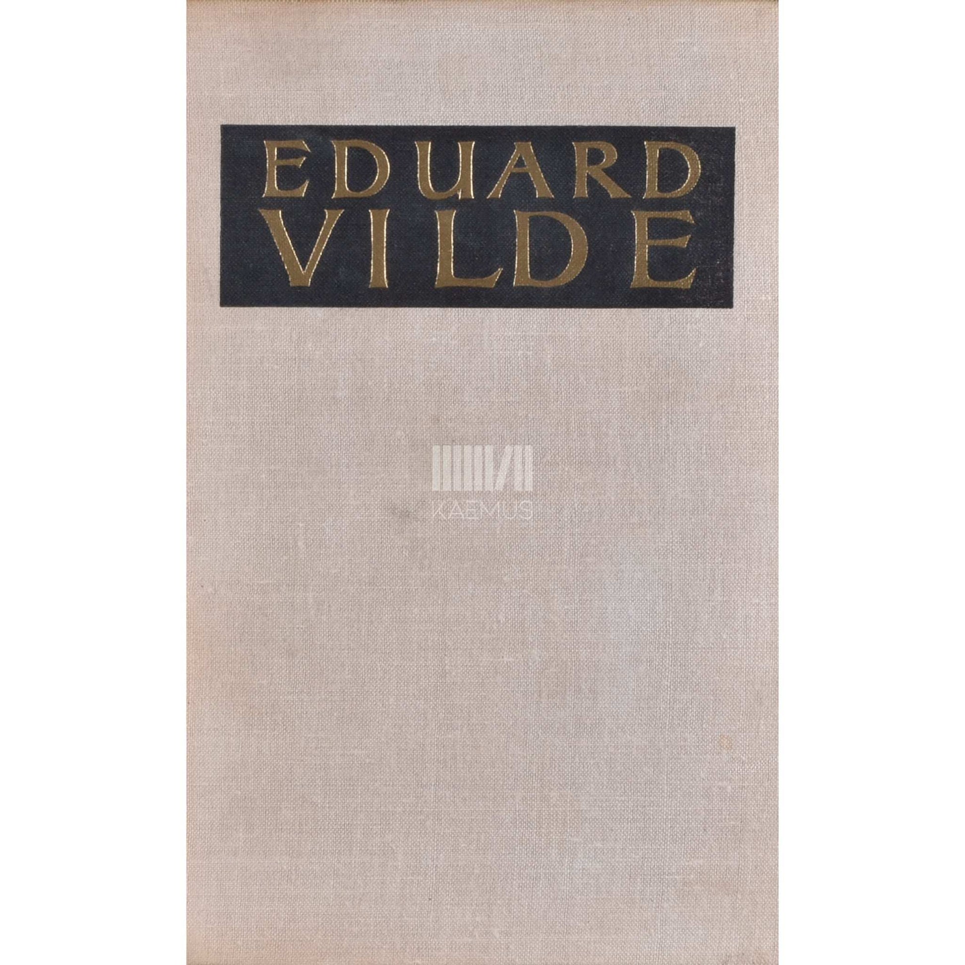 Eduard Vilde - Kui tuli tähendus...