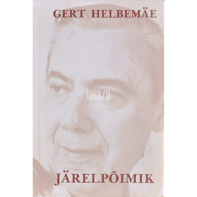 Gert Helbemäe - Järelpõimik