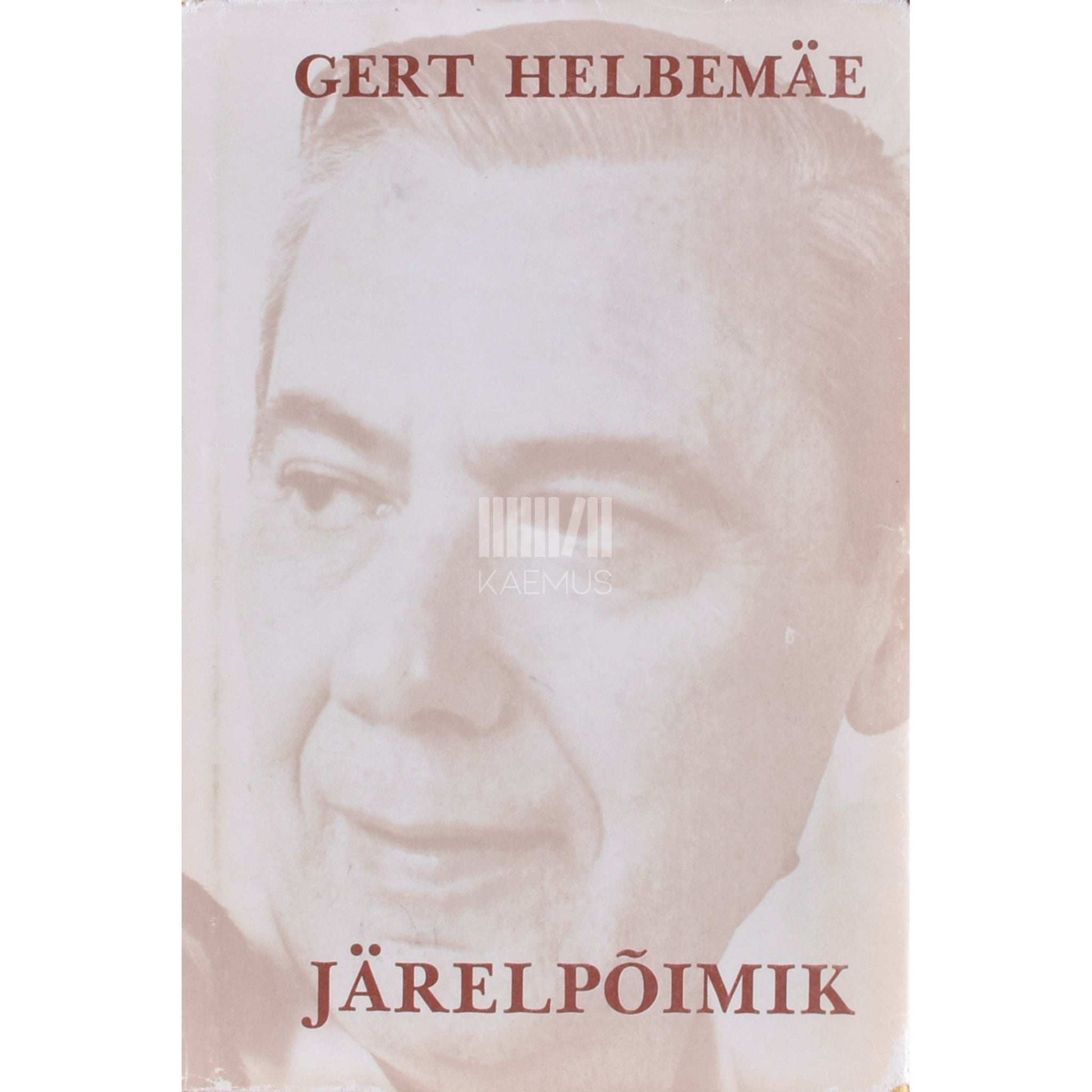Gert Helbemäe - Järelpõimik