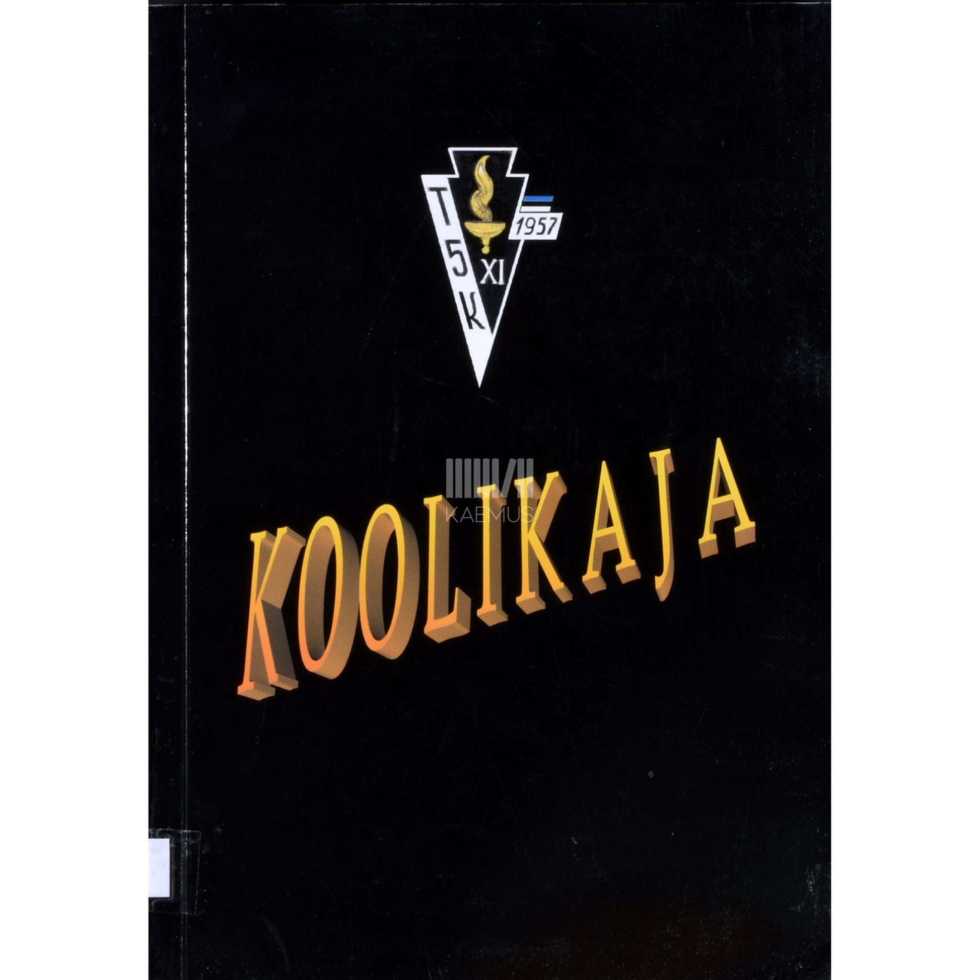 ... - Koolikaja