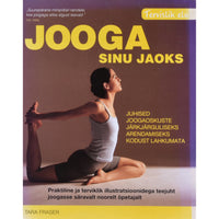 Tara Fraser Jooga teie jaoks