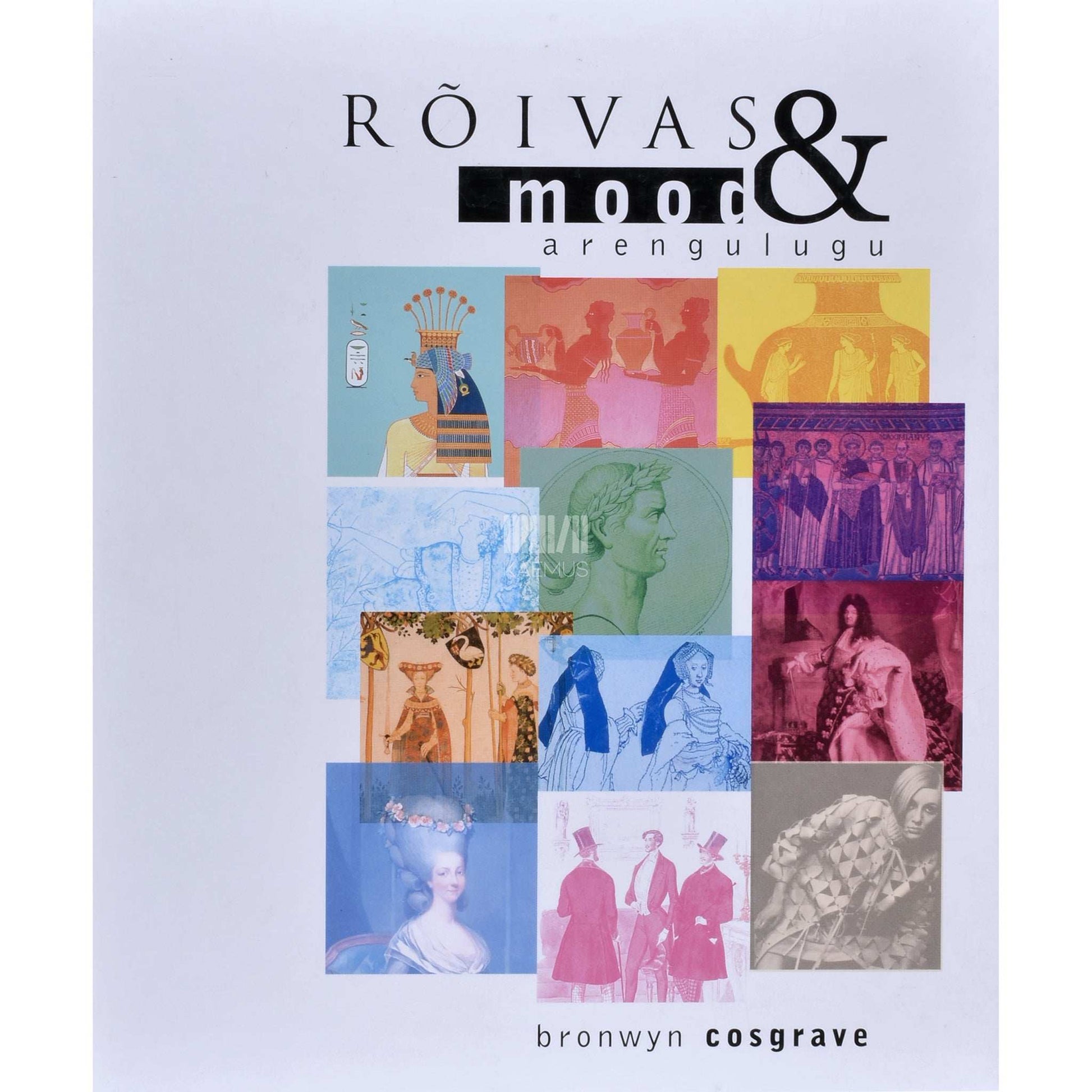 Bronwyn Cosgrave - Rõivas &amp; mood. Arengulugu