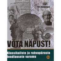 Tiit Kuningas Võta näpust!