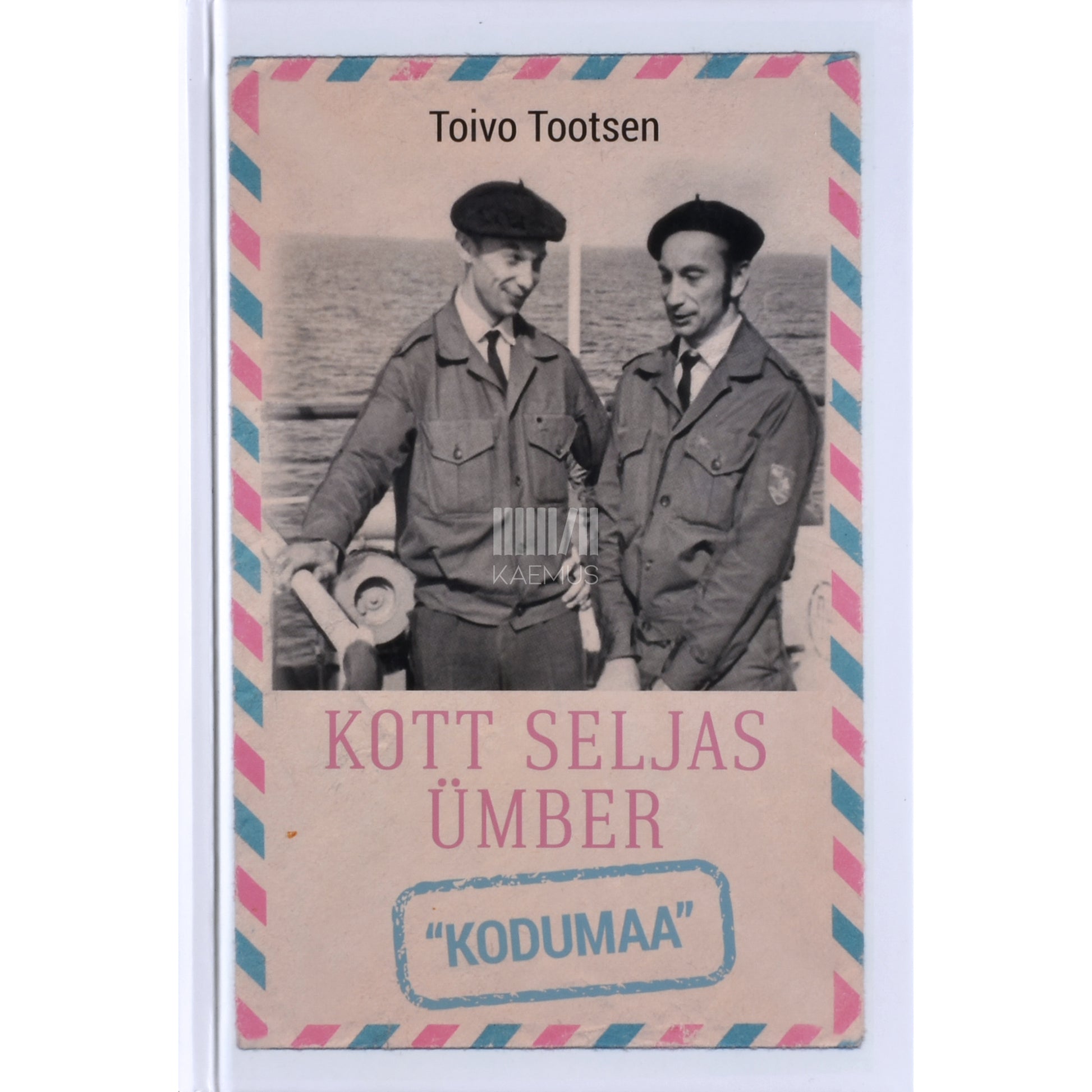Toivo Tootsen. Kott seljas ümber "kodumaa"
