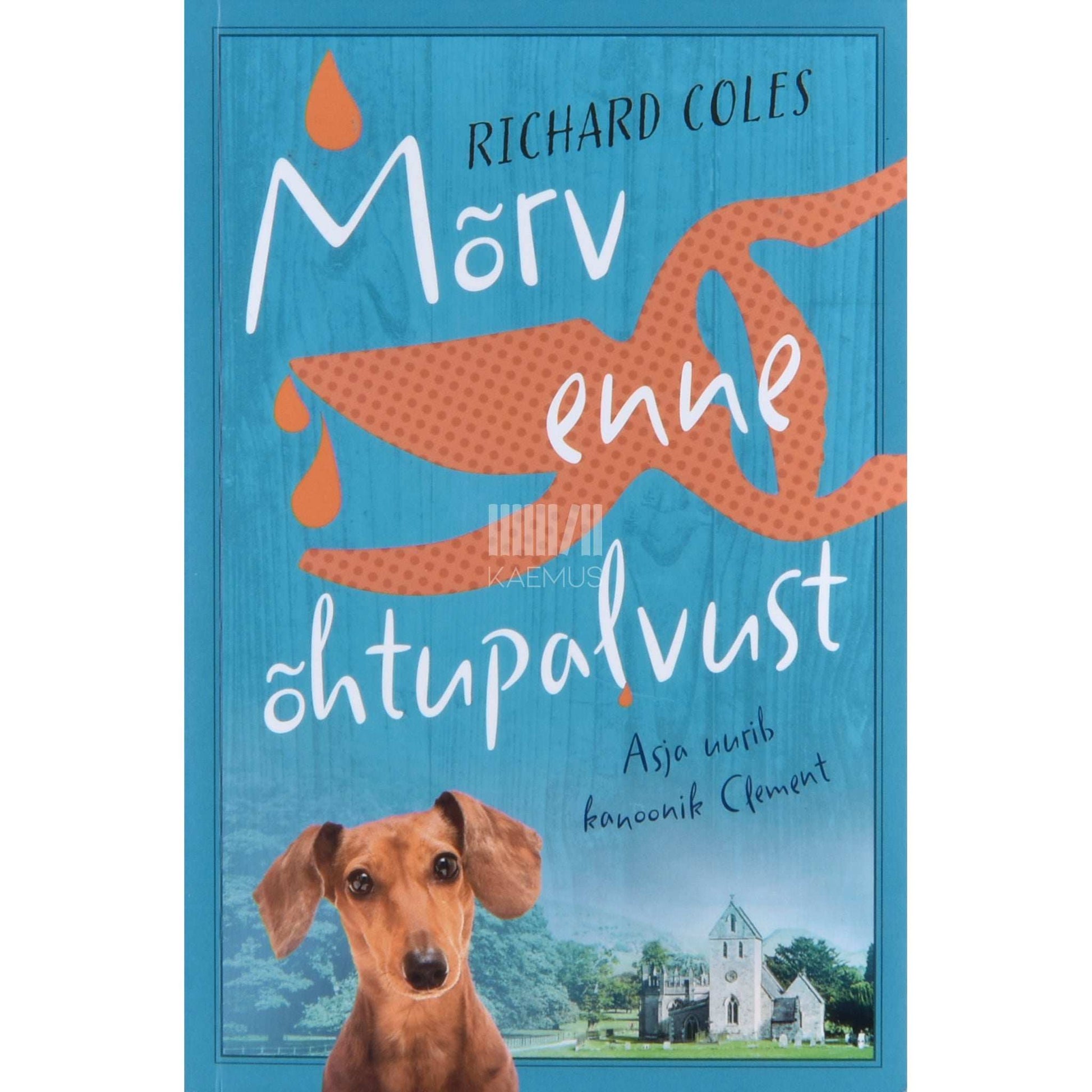 Richard Coles - Mõrv enne õhtupalvust