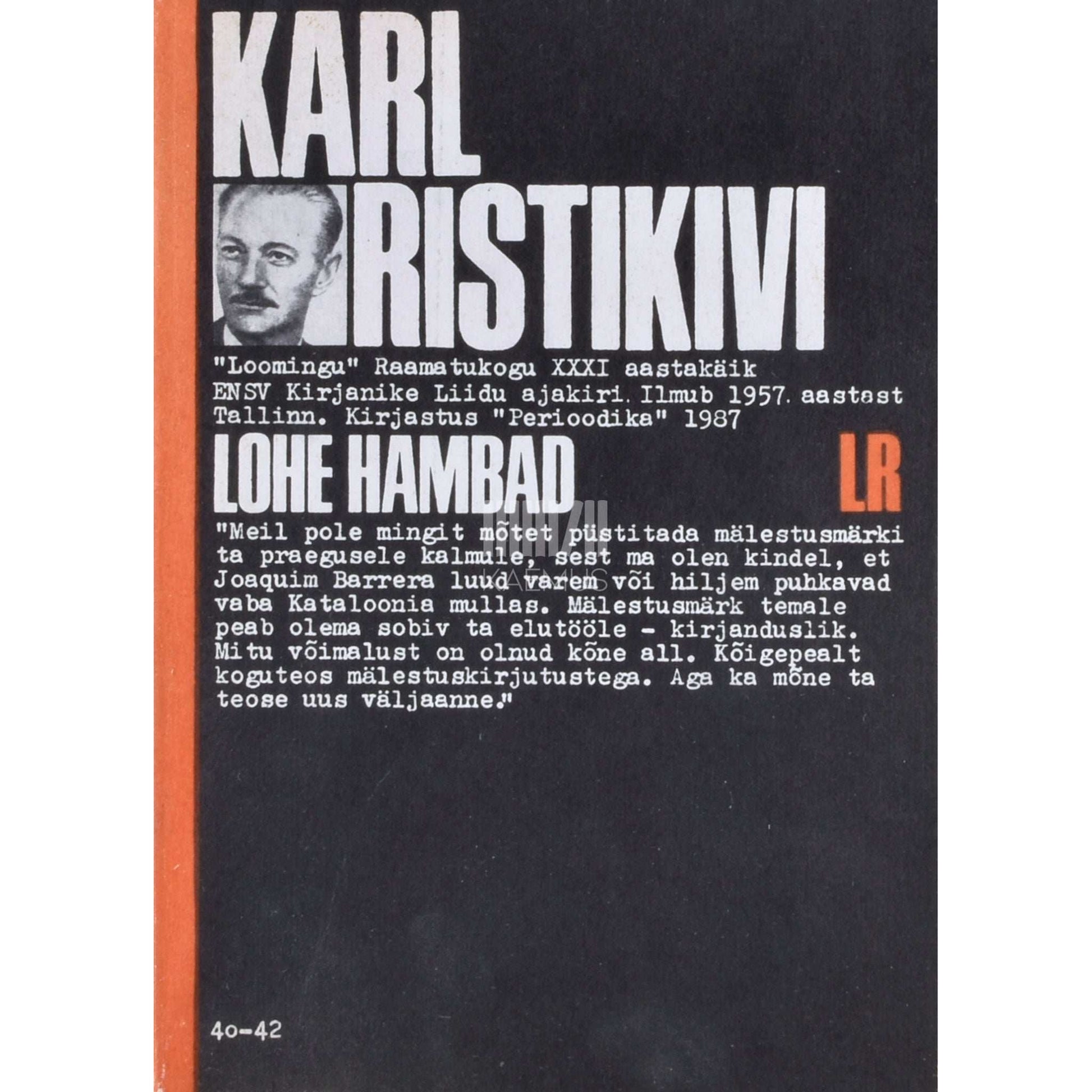 Karl Ristikivi - Lohe hambad