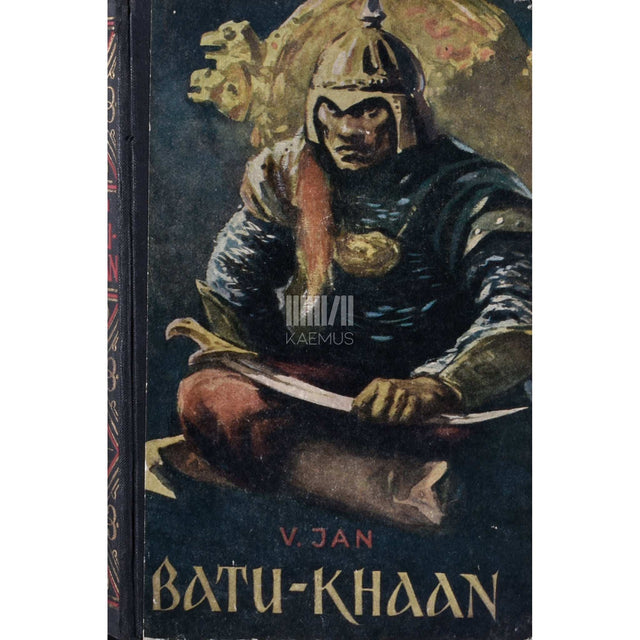 Vassili Jan - Batu-khaan