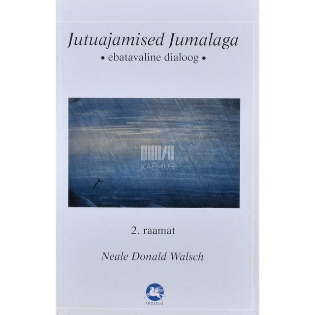 Neale Donald Walsch - Jutuajamised Jumalaga 2. osa