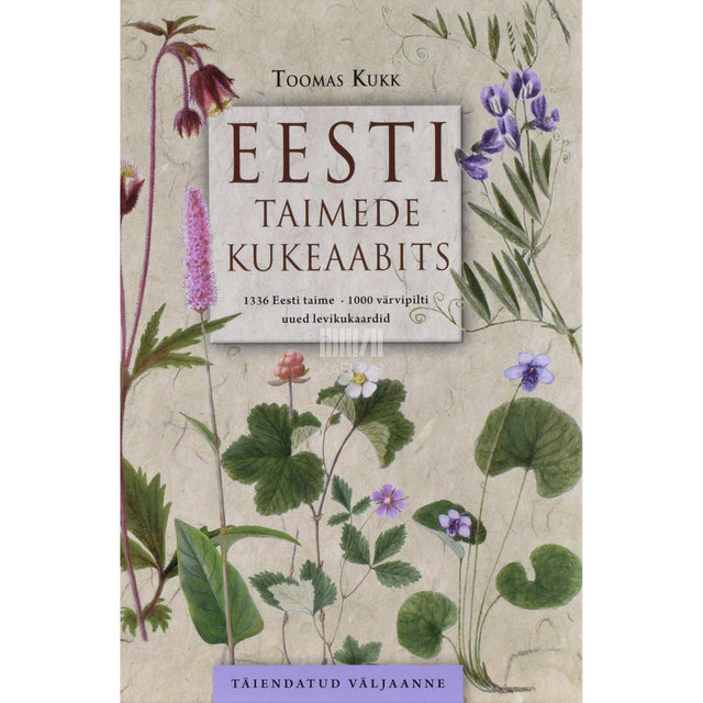 Toomas Kukk - Eesti taimede kukeaabits