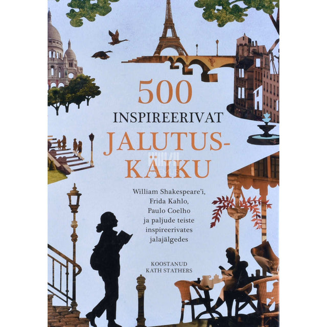 Kath Stathers - 500 inspireerivat jalutuskäiku