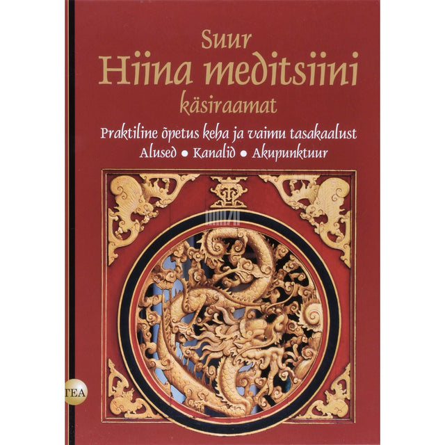 Elina Hytönen - Suur hiina meditsiini käsiraamat