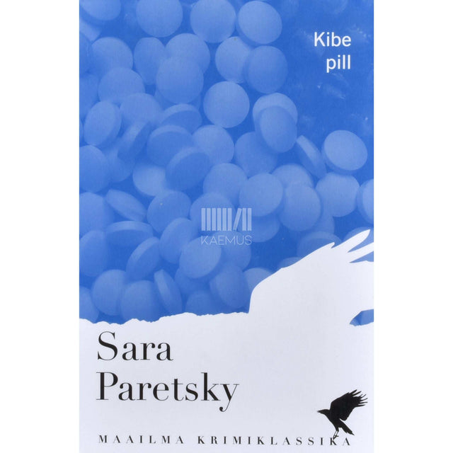 Sara Paretsky - Kibe pill