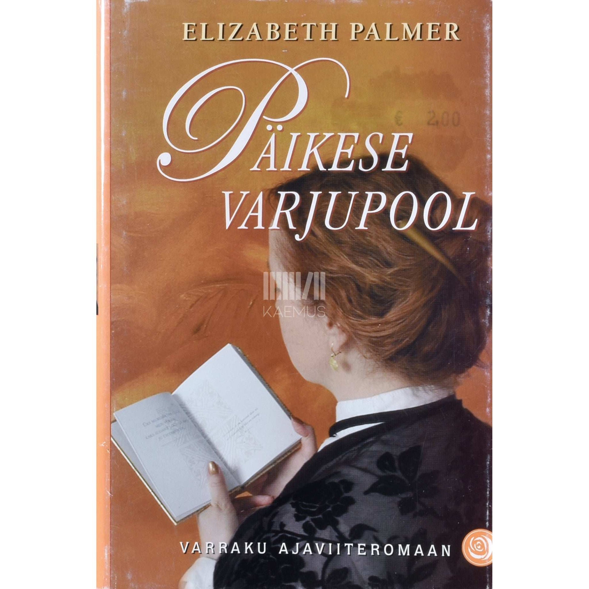 Elizabeth Palmer - Päikese varjupool