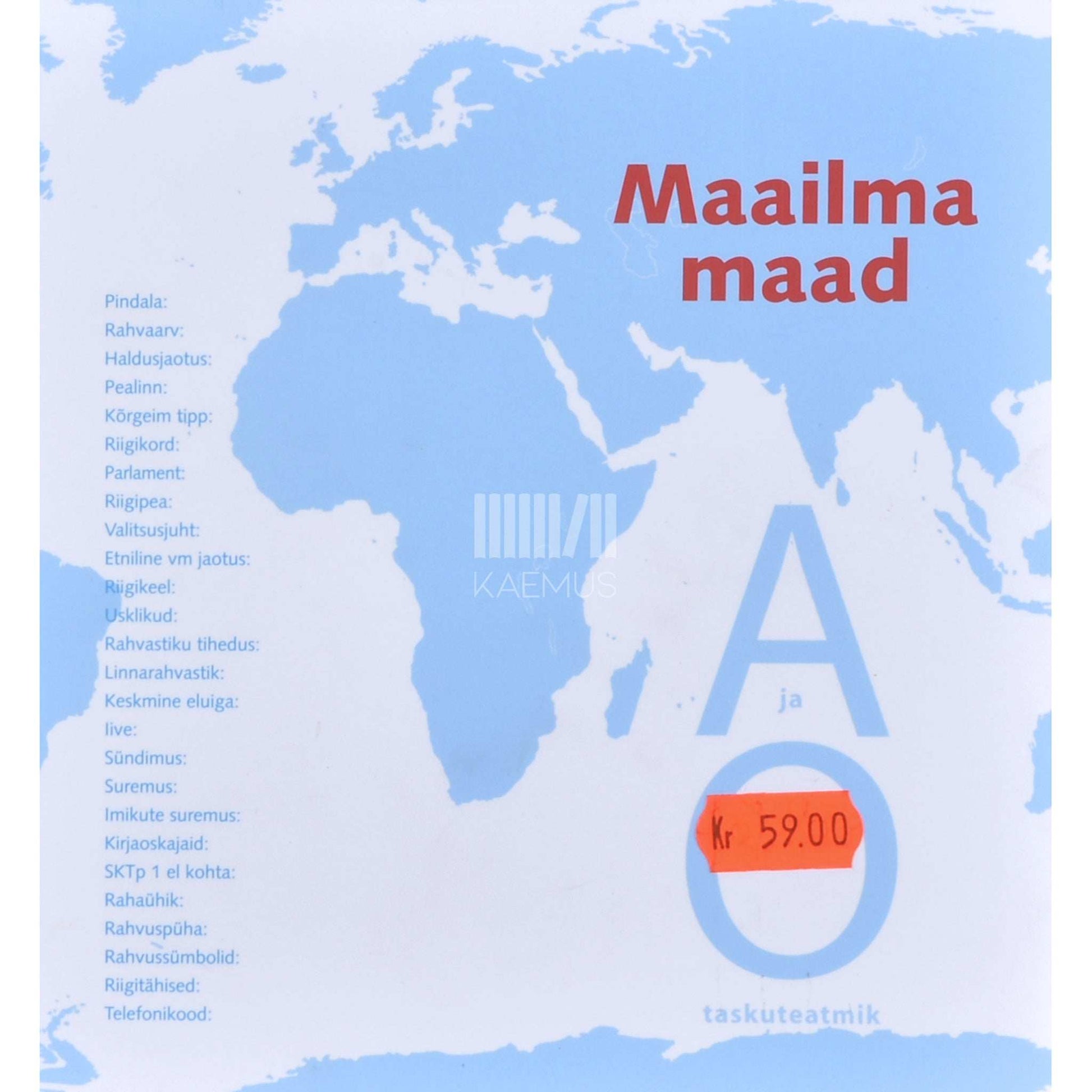 ... - A ja O taskuteatmik. Maailma maad