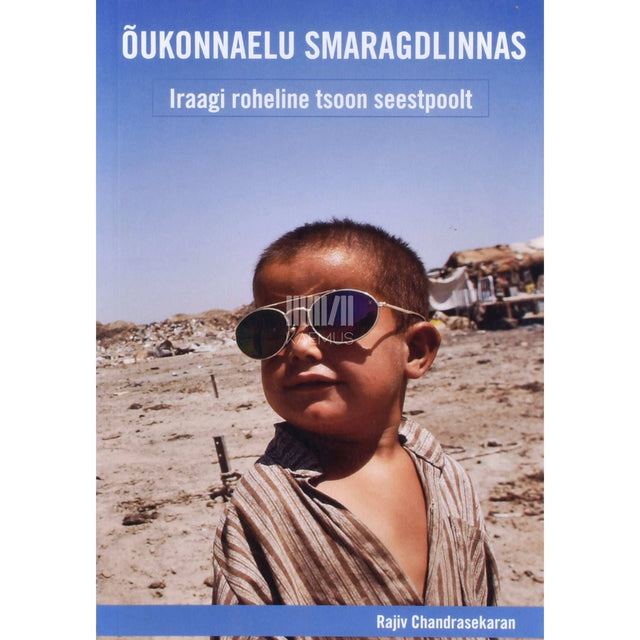 Rajiv Chandrasekaran - Õukonnaelu Smaragdlinnas