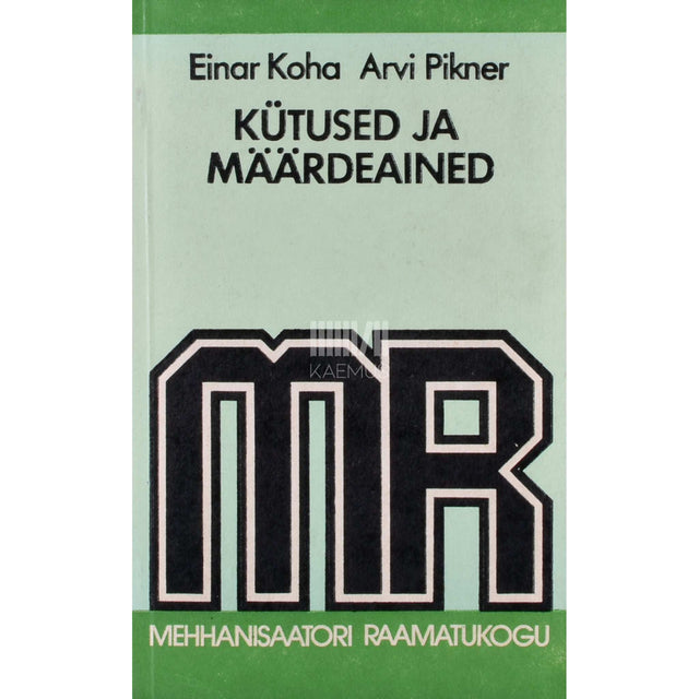 Einar Koha, Arvi Pikner - Kütused ja määrdeained