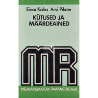 Einar Koha, Arvi Pikner Kütused ja määrdeained