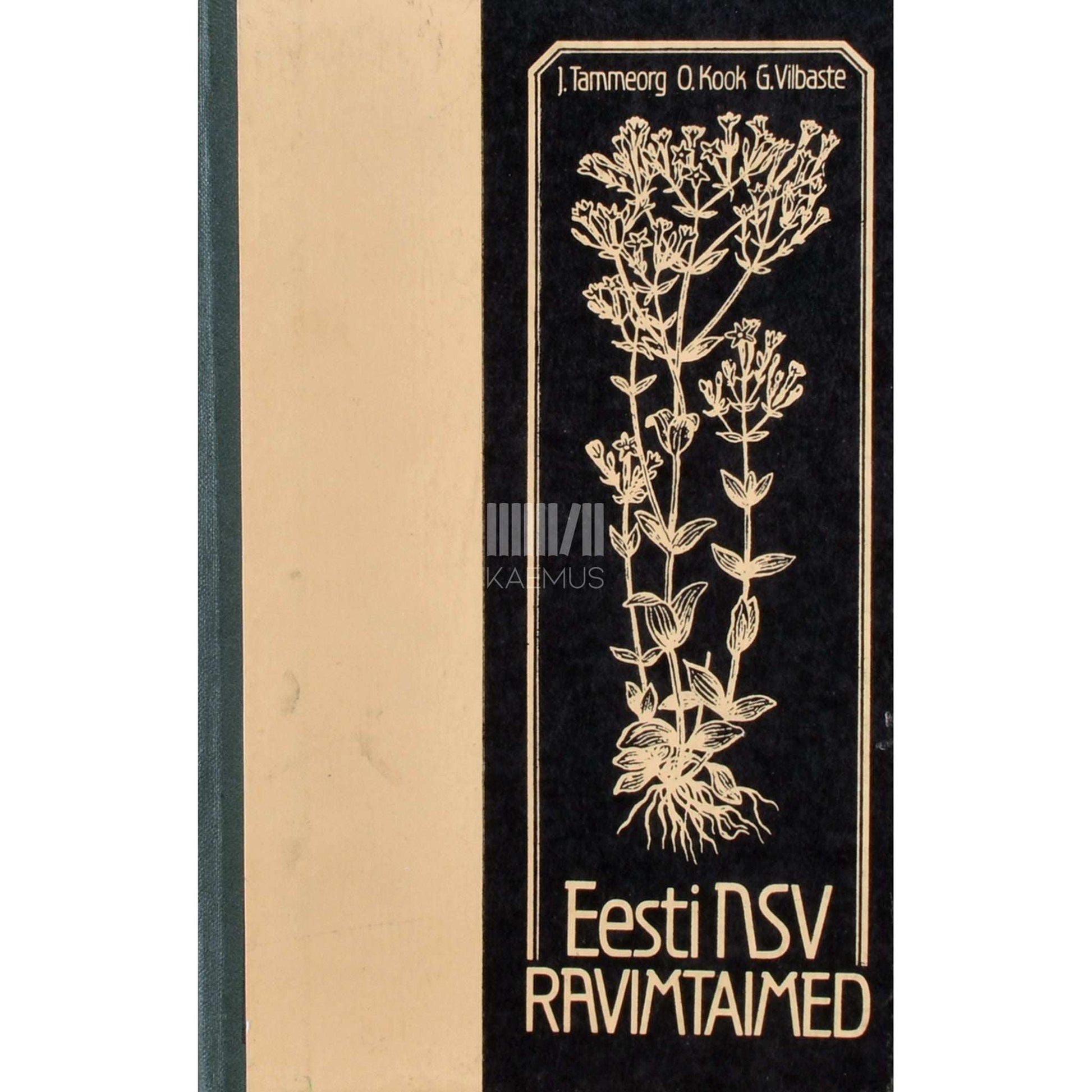 ... - Eesti NSV ravimtaimed