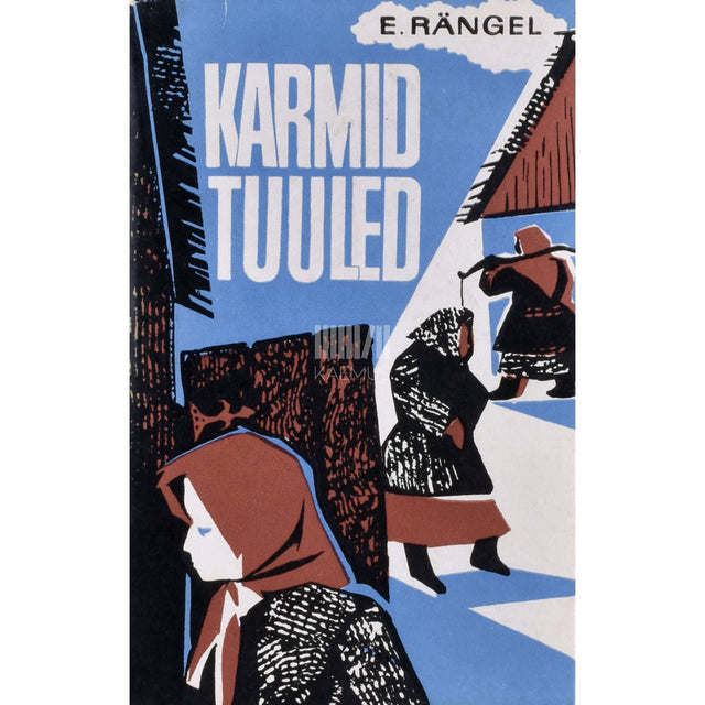 Ellinor Rängel - Karmid tuuled