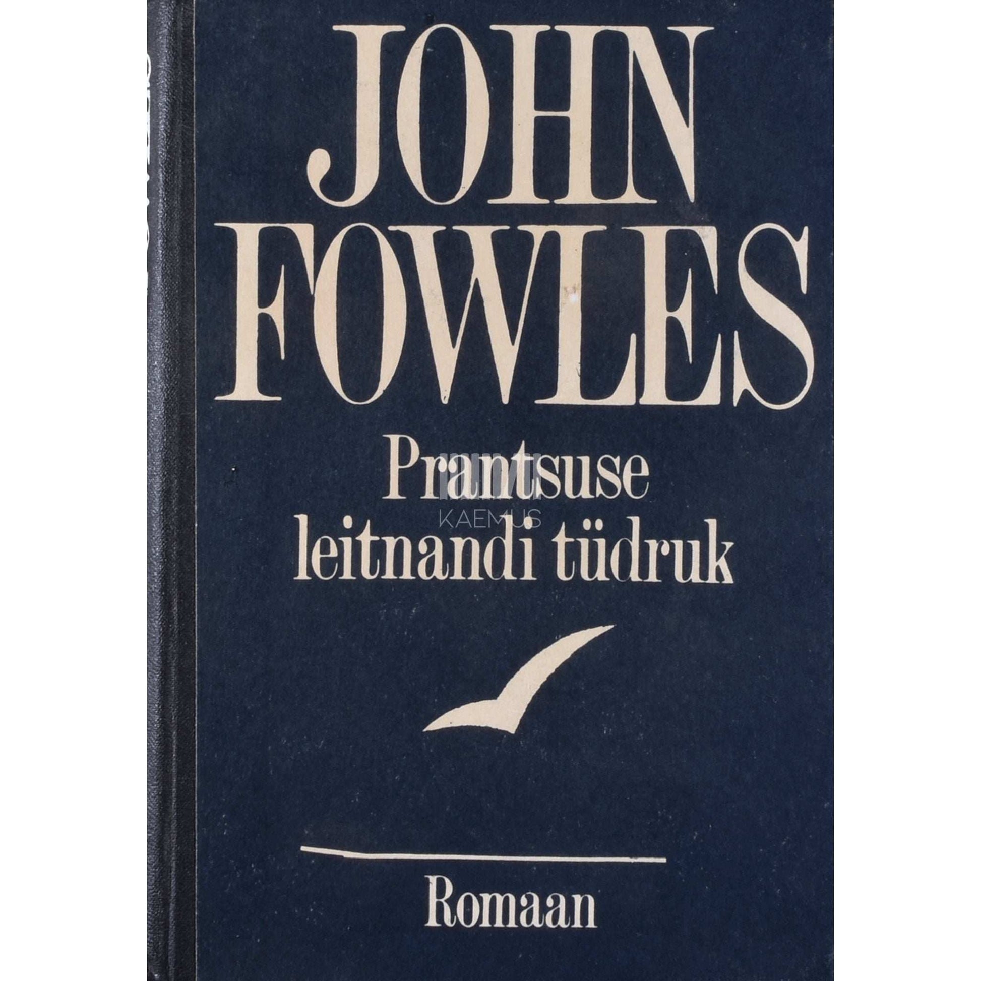 John Fowles - Prantsuse leitnandi tüdruk