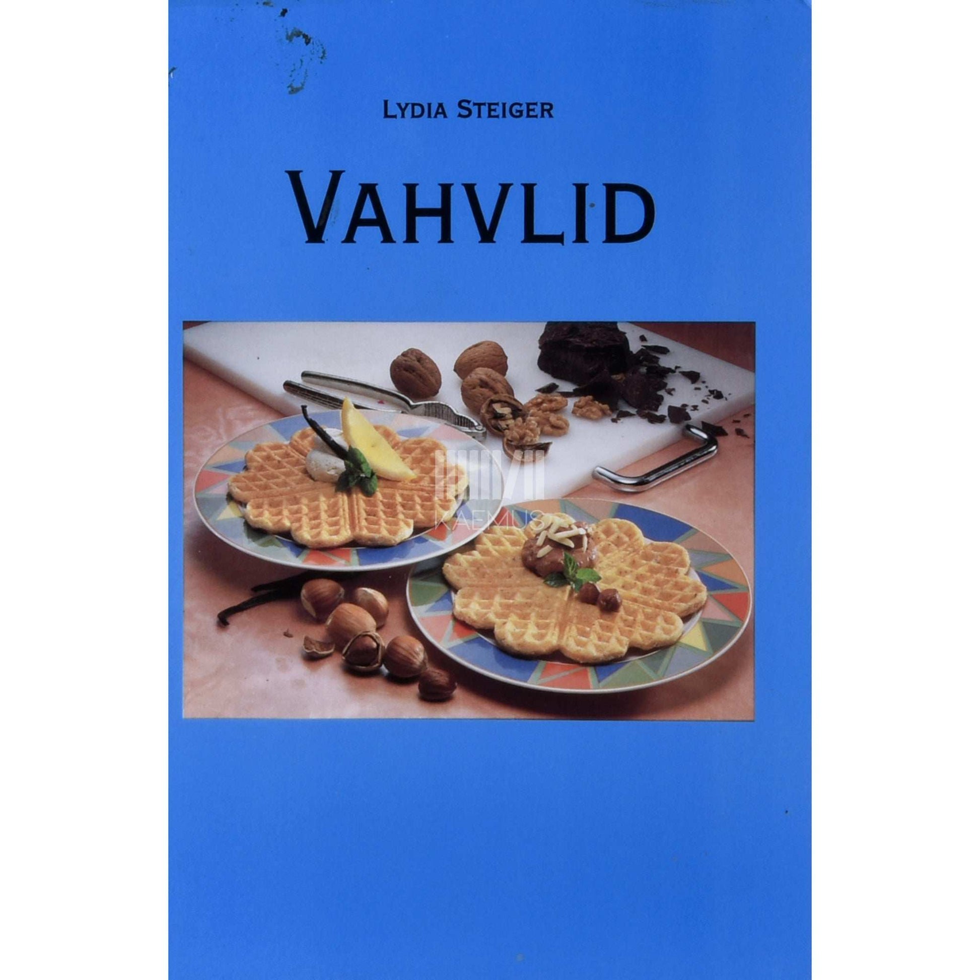 Lydia Steiger - Vahvlid