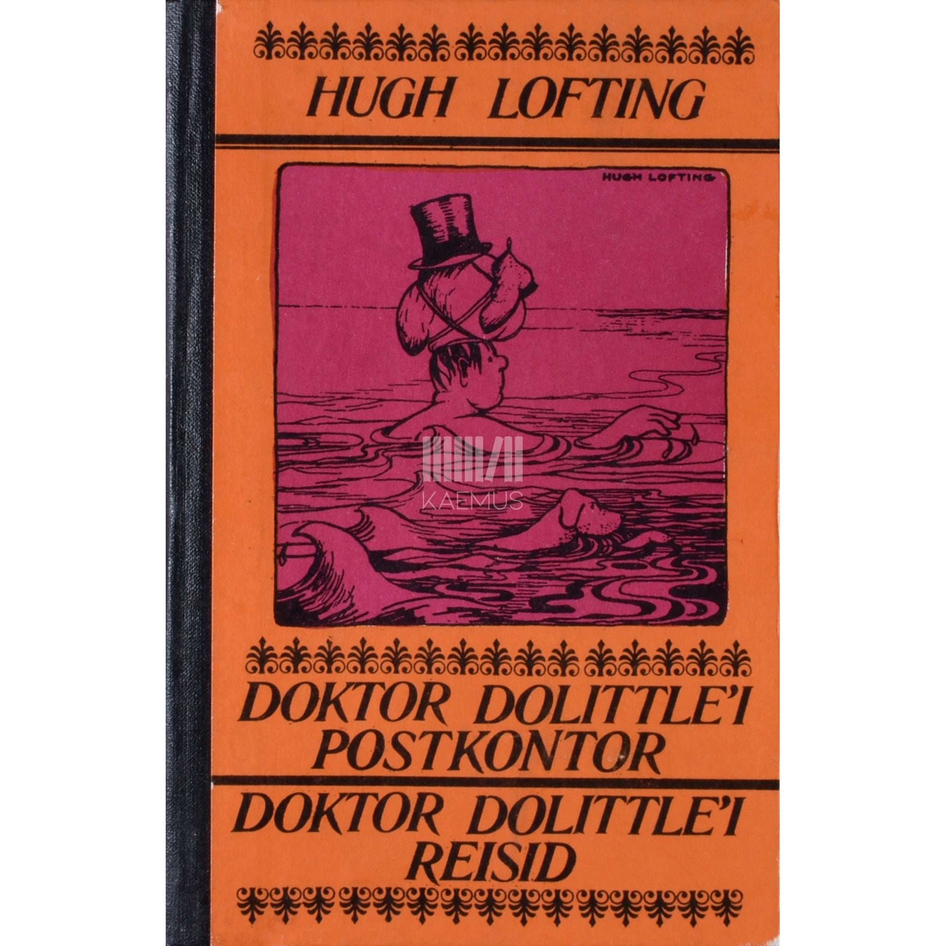Hugh Lofting - Doktor Dolittle'i postkontor. Doktor Dolittle'i reisid