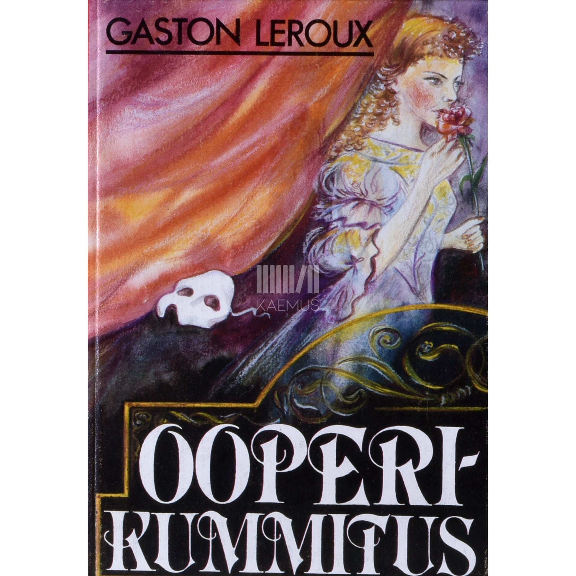 Gaston Leroux - Ooperikummitus