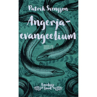 Patrik Svensson Angerjaevangeelium