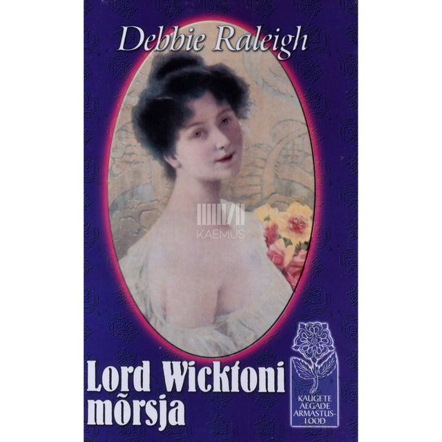 Debbie Raleigh - Lord Wicktoni mõrsja