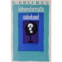 Gleb Golubev Lahendamata saladused