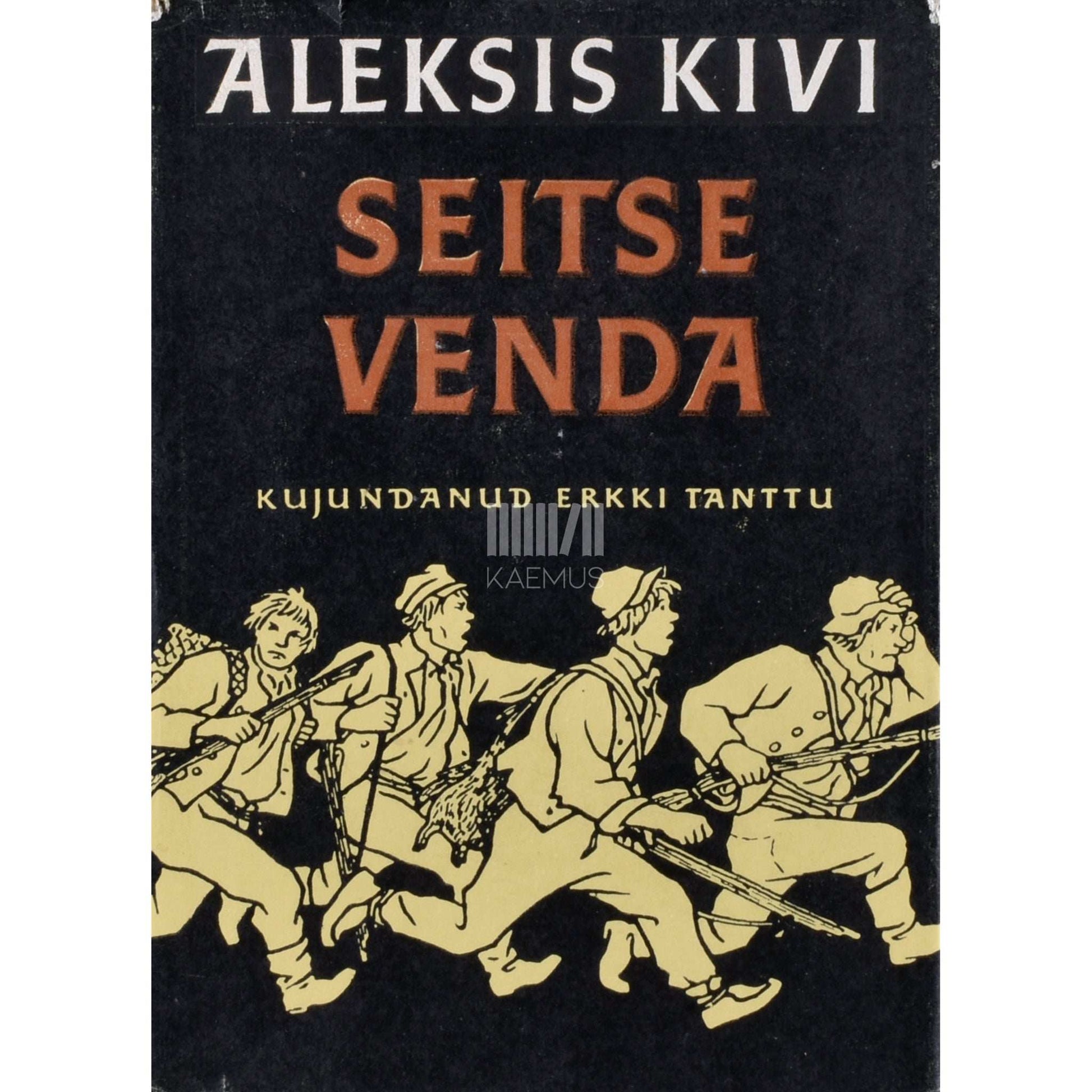 Aleksis Kivi - Seitse venda