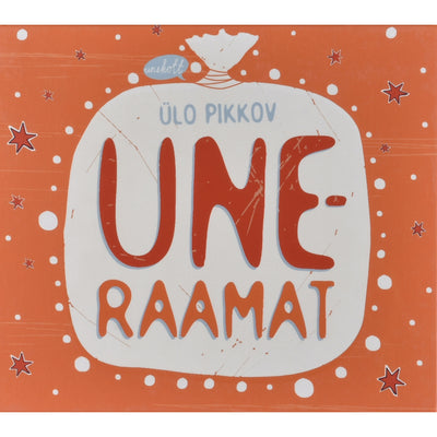Ülo Pikkov Uneraamat