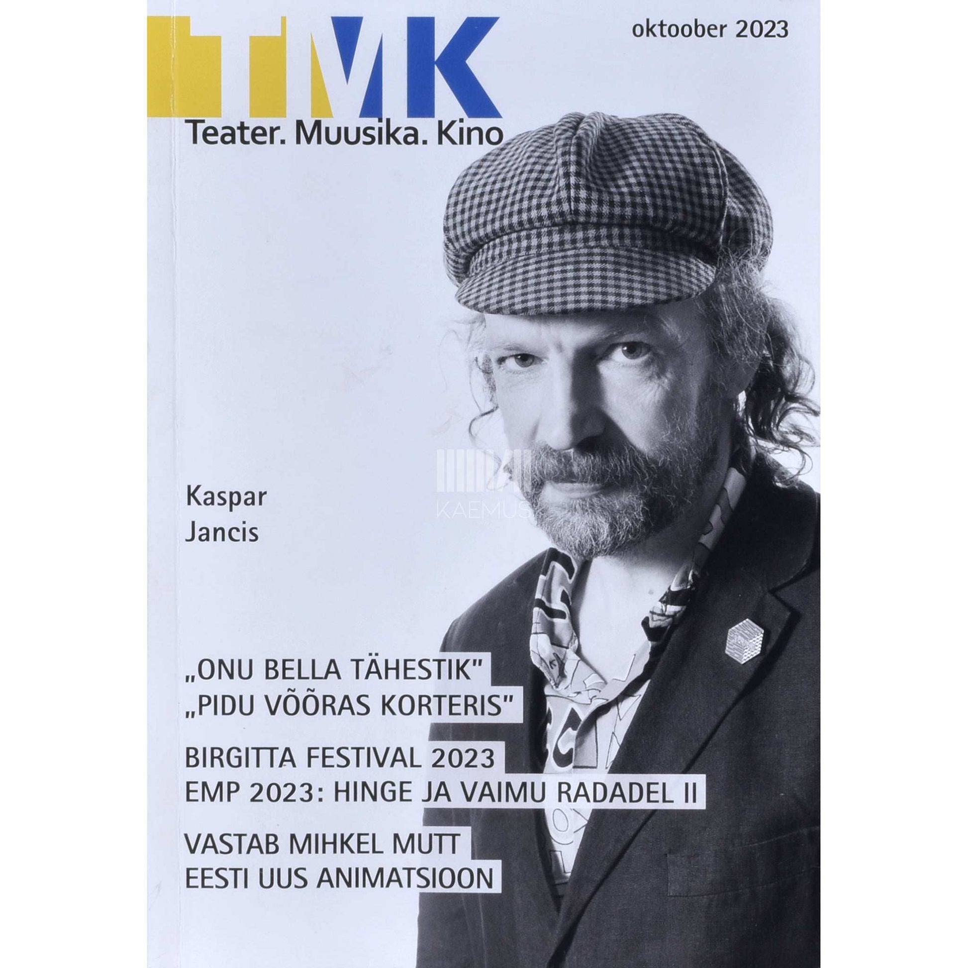 Kaemus - Teater. Muusika. Kino 10/2023