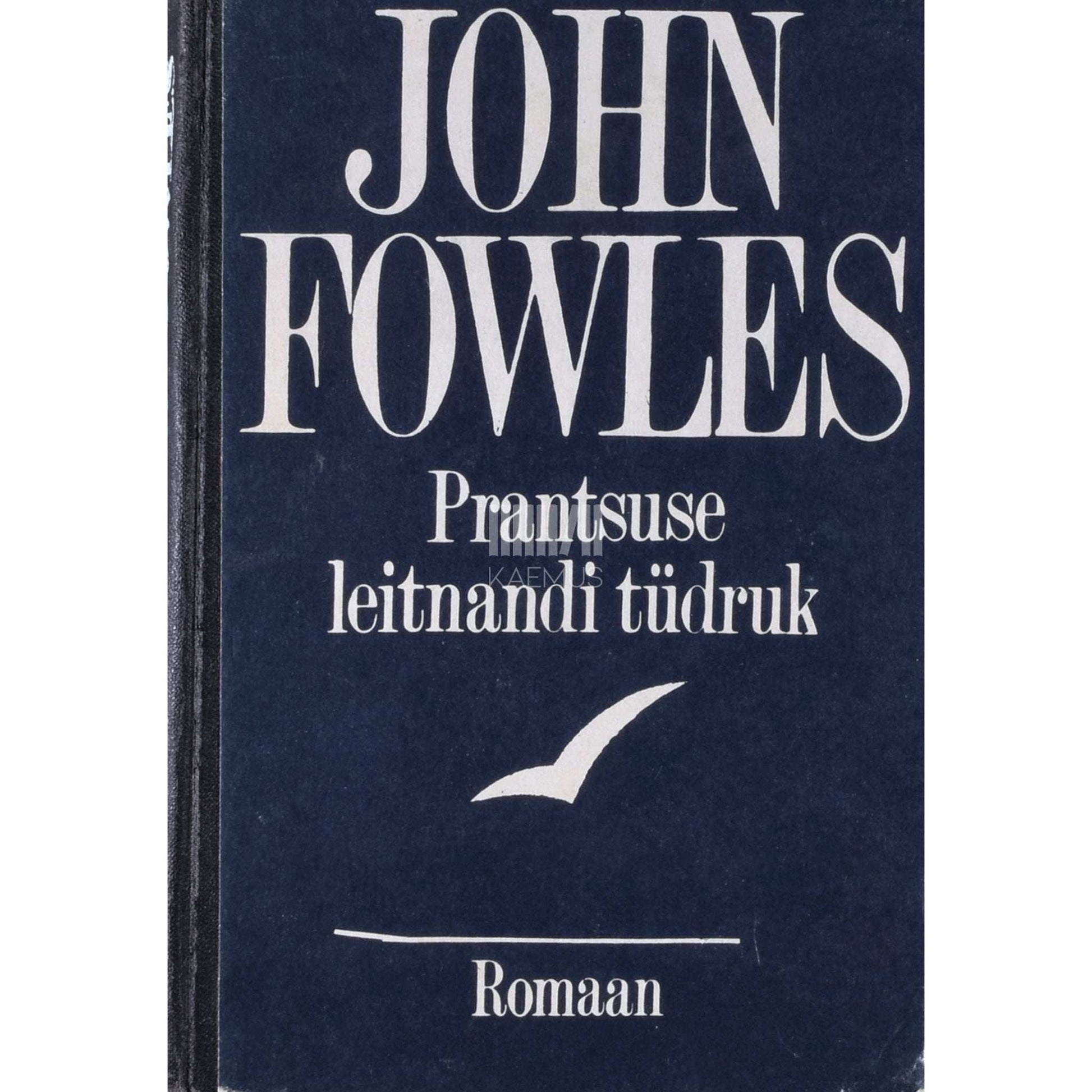 John Fowles - Prantsuse leitnandi tüdruk