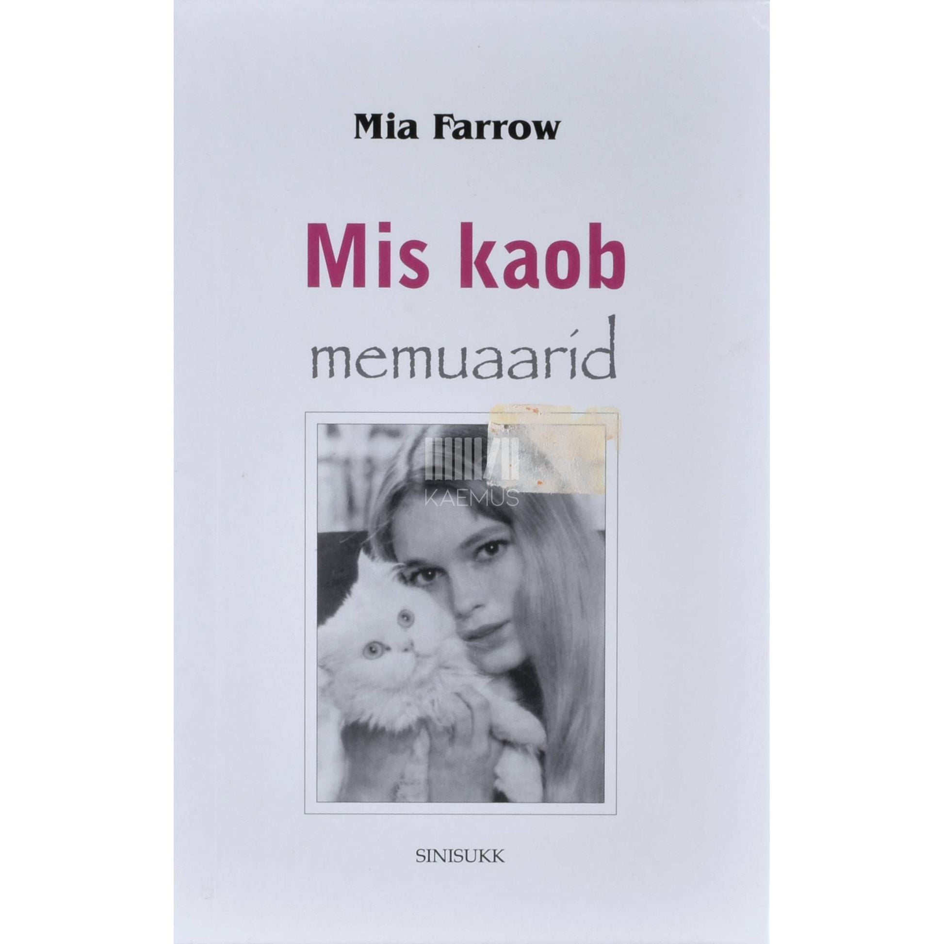 Mia Farrow - Mis kaob. Memuaarid