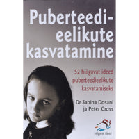 Peter Cross, Sabina Dosani Puberteedieelikute kasvatamine