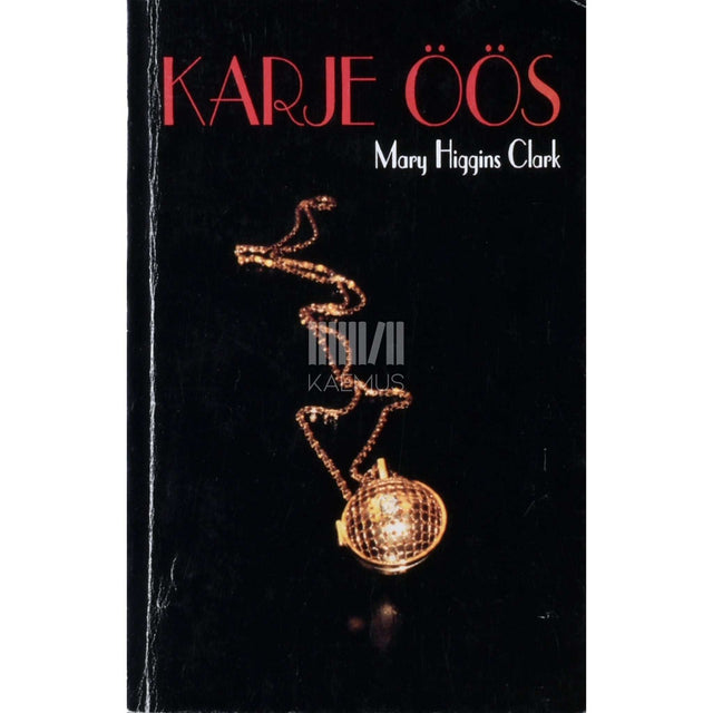 Mary Higgins Clark - Karje öös