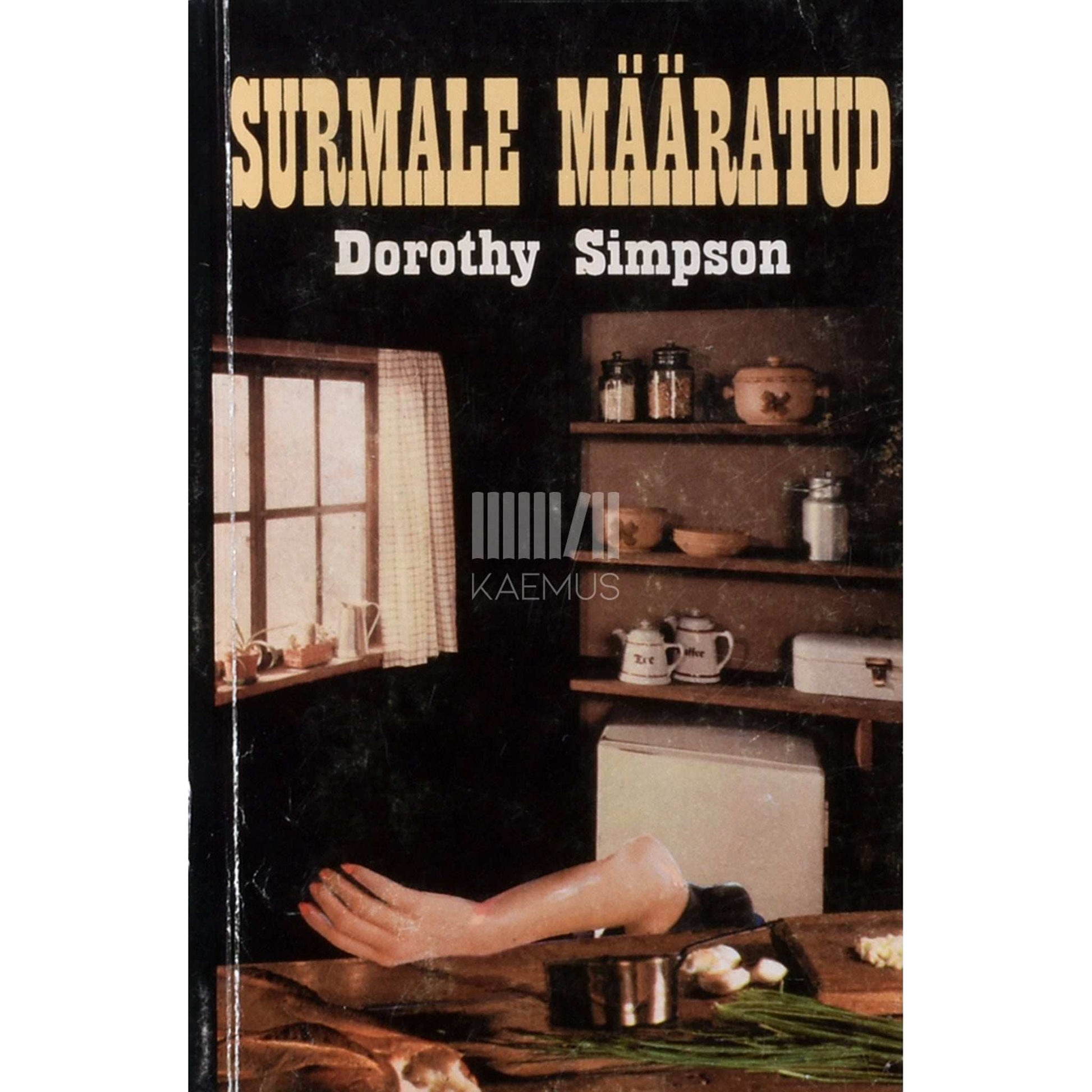 Dorothy Simpson - Surmale määratud