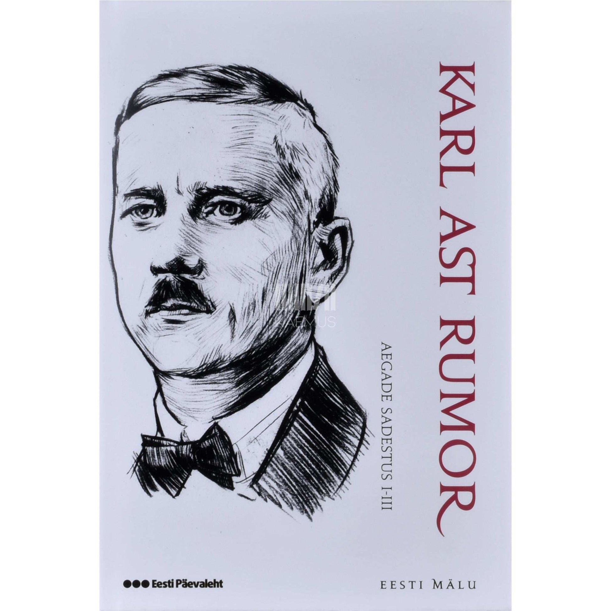Karl Ast-Rumor - Aegade sadestus