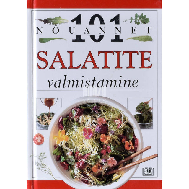 Anne Willan - Salatite valmistamine
