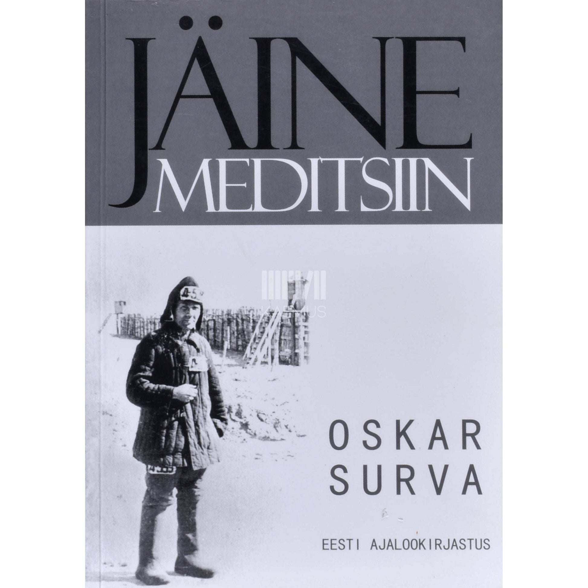 Oskar Surva - Jäine meditsiin