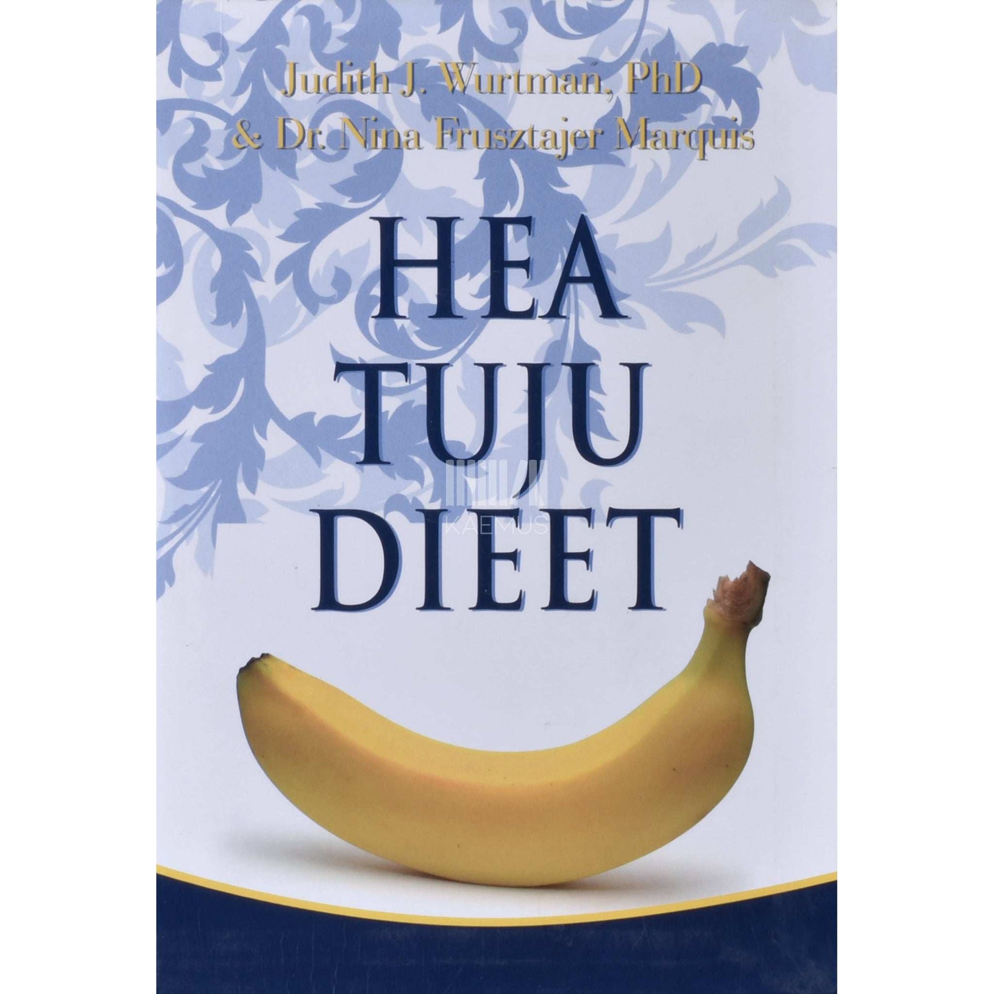 Judith J. Wurtman - Hea tuju dieet