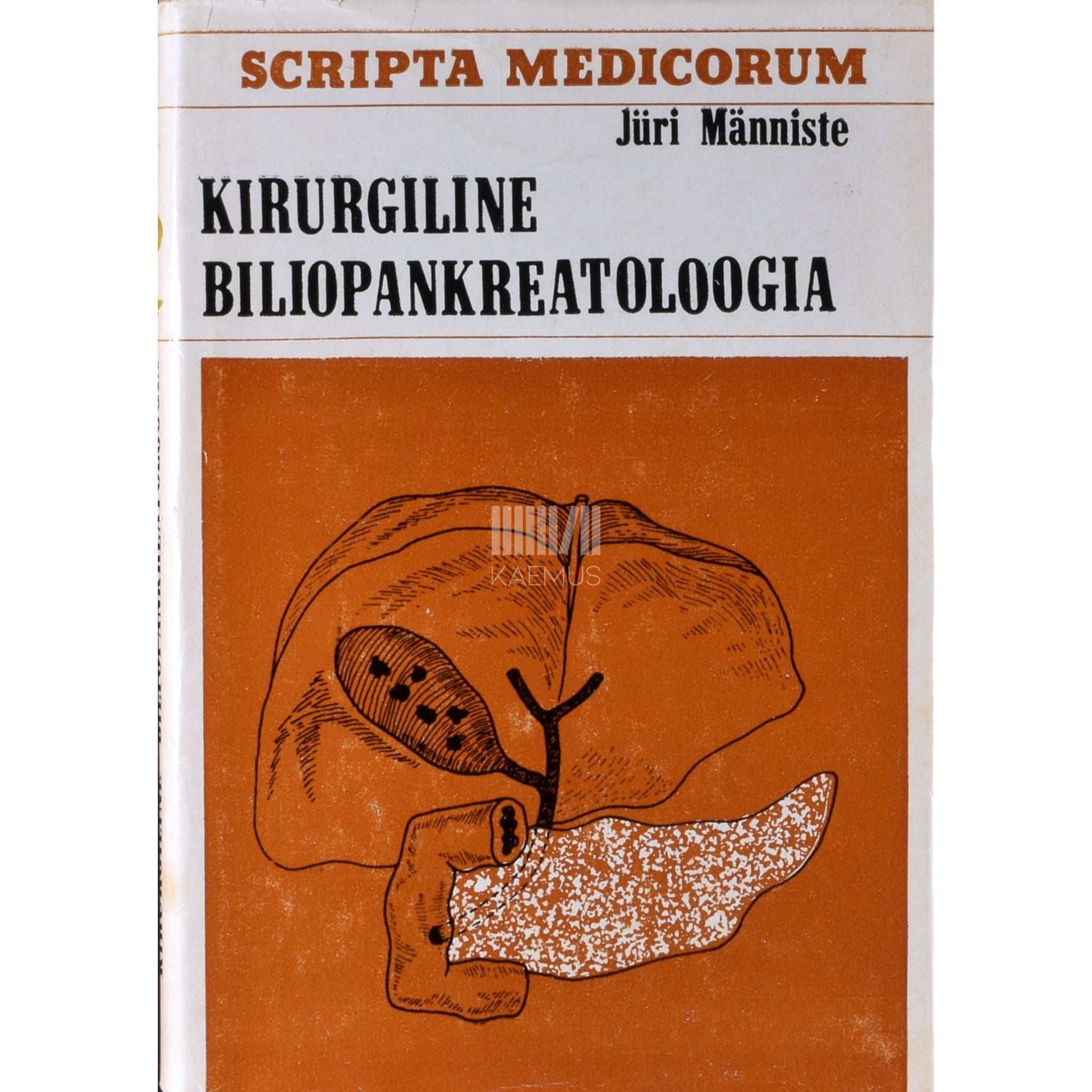 Jüri Männiste - Kirurgiline biliopankreatoloogia