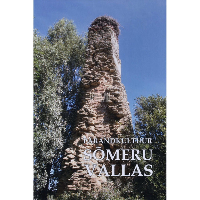Kaemus - Pärandkultuur Sõmeru vallas