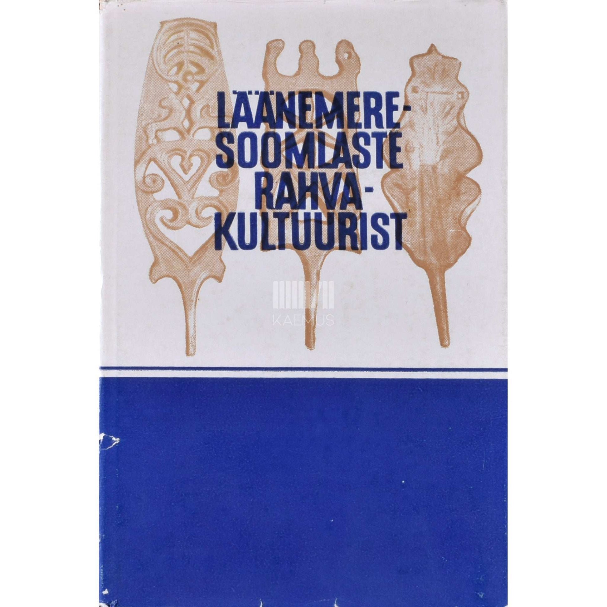 Kaemus - Läänemeresoomlaste rahvakultuurist
